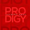 Prodigy - Saved My Soul - Single